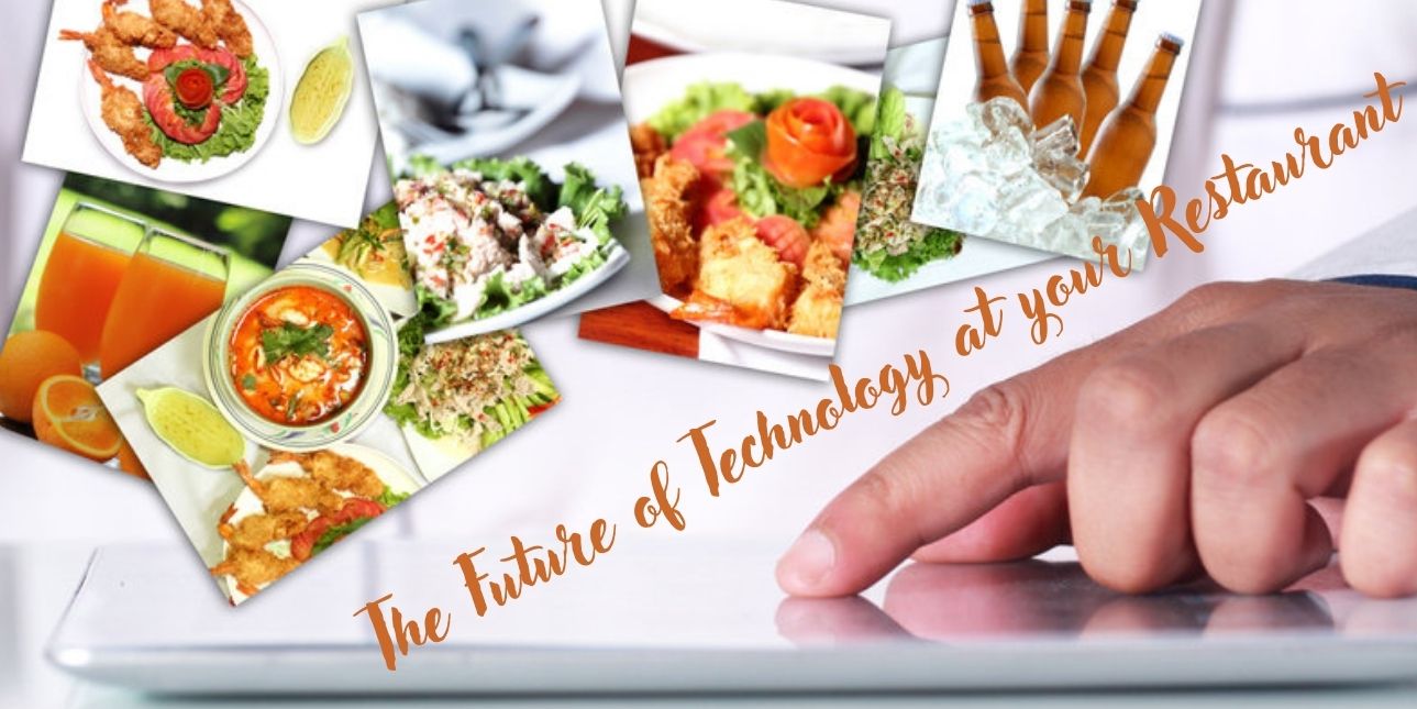The Future of Technology at your Restaurant: Use the Latest Trends to Your Benefit