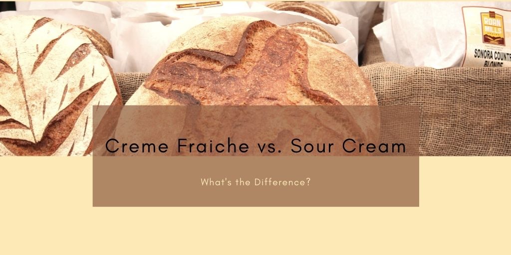 Creme Fraiche vs. Sour Cream